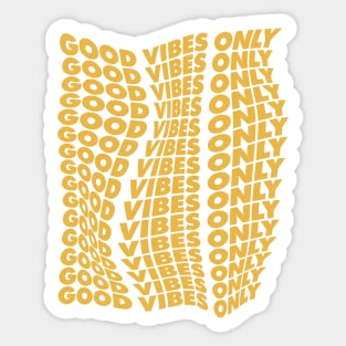 Good Vibes Only Sticker